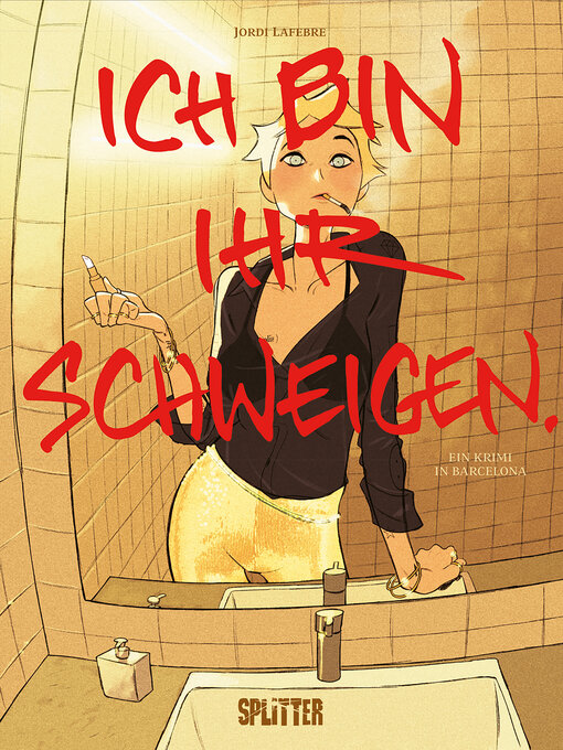 Title details for Ich bin ihr Schweigen by Jordi Lafebre - Available